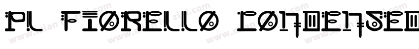 PL Fiorello Condensed字体转换